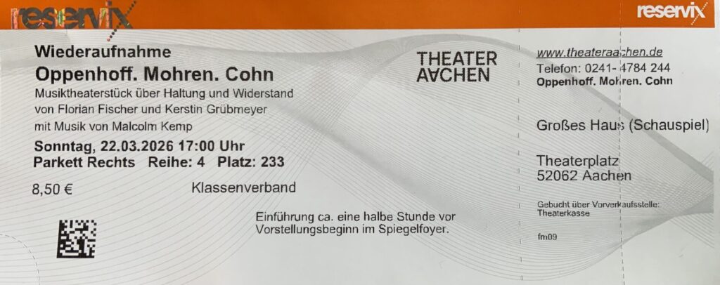 Besuch des Theaterstücks „Oppenhoff.Mohre.Cohn“ im Theater Aachen